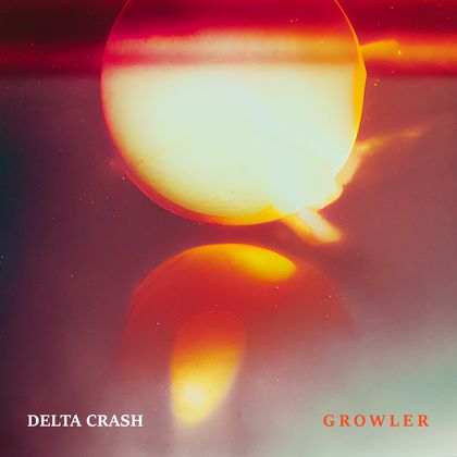 Delta Crash - Growler